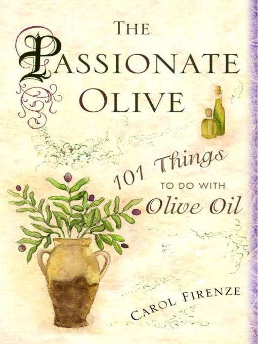 Title details for The Passionate Olive by Carol Firenze - Available